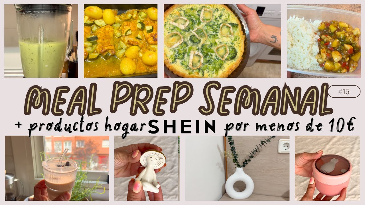 MEAL PREP SEMANAL + PRODUCTOS SHEIN