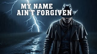 My Name Ain’t Forgiven – Emotional Country Ballad (Official Lyrics)