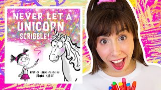 Never Let A Unicorn Scribble Unicorn Book Storytime With Bri Reads Interactive Read Aloud