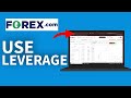 How to Use Leverage in Forex.com 2025?