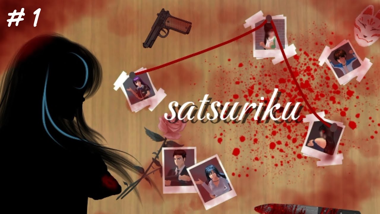 satsuriku || Eps 1 