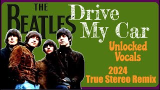 The Beatles 'DRIVE MY CAR' As Never Before! New 2024 True Stereo Remix Featuring New Vocal Placement