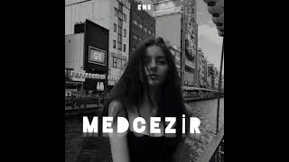 Burak Bulut-MEDCEZİR (speed up)