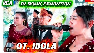 Di balik Penantian || OT. IDOLA  || Acara Di RMH Bpk Yamin - Live Desa Bingin Jungut