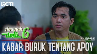 Tomy Dan Faank Dapat Kabar buruk Tentang Kondisi Dari Apoy - Amanah Wali 6