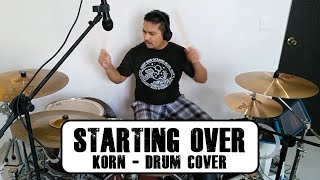 Starting over - Korn (Drum Cover)