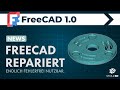 FreeCAD hat 2024 sein größtes Problem gelöst! ✅ Topological Naming Problem Fix 🔧