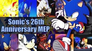 {ÐѵᎦ} Rise Up As Champions [[ Sonic's 26th Anniversary Full MEP ]]