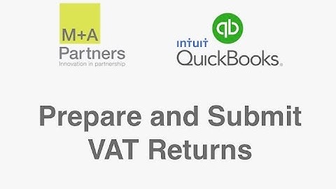 Quickbooks - Submitting VAT returns