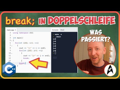 Was break; in einer Doppelschleife in C++ bewirkt