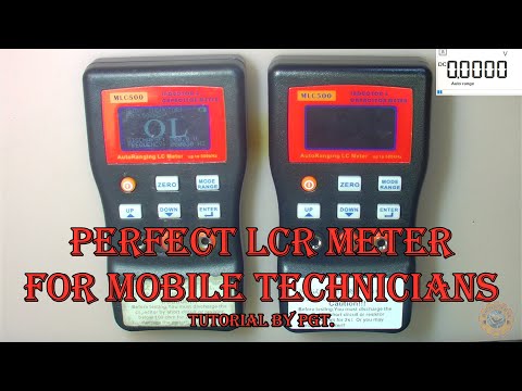 MLC500 a Perfect LCR Meter For Mobile Technicians, A Tutorial by