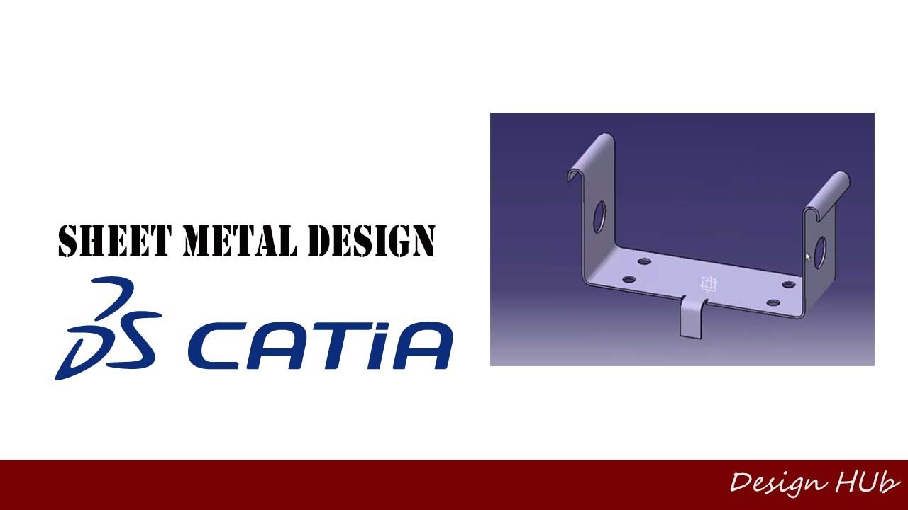 Catia -Sheet Metal Design Tutorial - YouTube