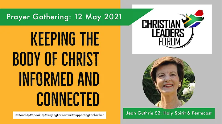 CLF Prayer Meeting 12 May 2021: S2 Jean Guthrie - ...
