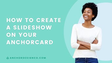 How to Customize Your AnchorCard Slideshow | Anchor Design Co.
