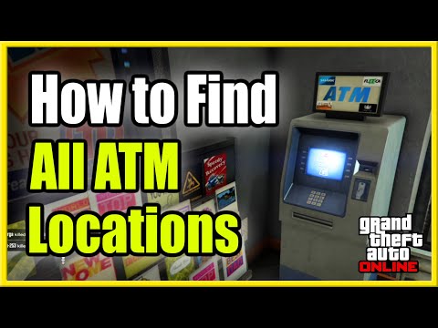 How To FIND ATM Locations In GTA 5 Online To ROB, Deposit Or Withdraw Money (Fast Method!)