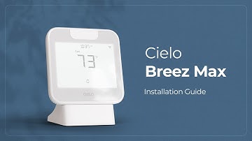 Cielo Breez Max Installation Guide