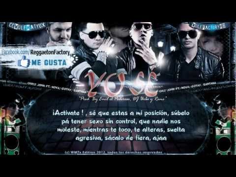 Khriz John Ft. Gotay, Nova, Santana -"Yo Se" remix con Letra ★New Reggaeton 2012★