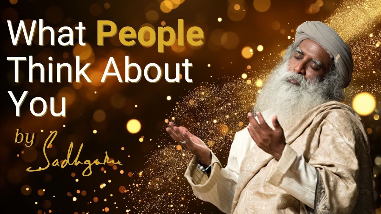 #Sadhguru on Overcoming The Fear of Being Judged - YouTube