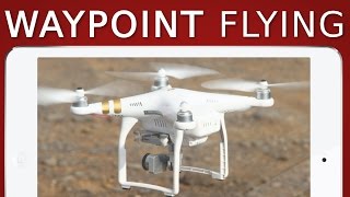 How to fly Waypoints | DJI Phantom, Mavic, Spark