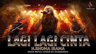 Download Lagu LAGI LAGI CINTA - H.RHOMA IRAMA | ROCK METAL COVER #rhomairama #rhomairamacover #rhomairamaterbaru  MP3 Download Lagu LAGI LAGI CINTA - H.RHOMA IRAMA | ROCK METAL COVER #rhomairama #rhomairamacover #rhomairamaterbaru  MP3