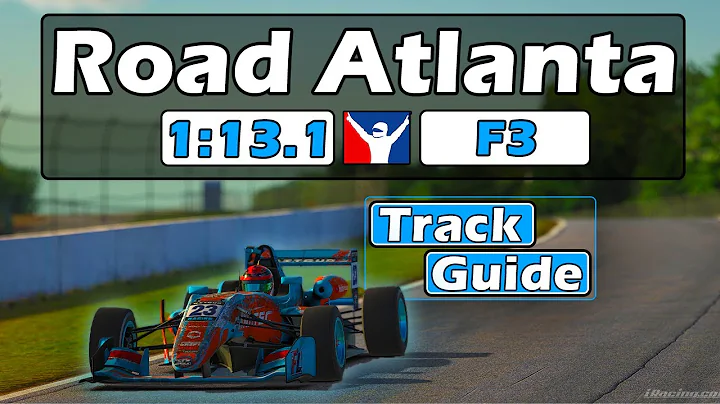 iRacing F3 Road Atlanta Track Guide - 1:13.1 - 2023 Season 4