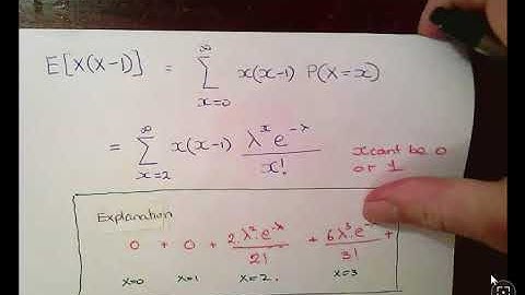 Poisson Variables: Derivations of Expected Value and Variance   Part 2