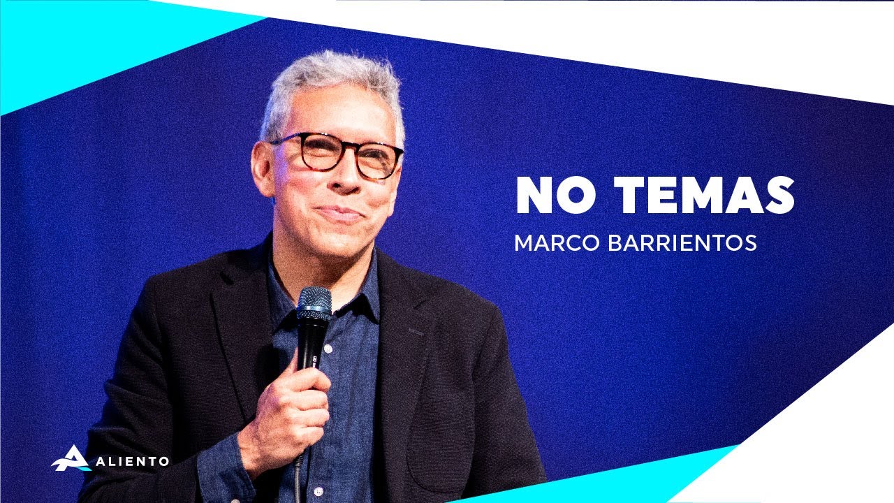 No Temas | Marco Barrientos - YouTube