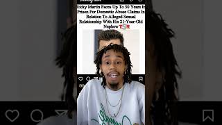 Ricky Martin Get 50 Years In Prison.