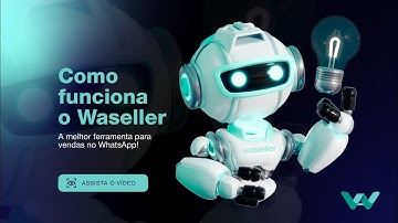 Funcionalidades WaSeller - CRM, Envio em massa, mensagens 1 Clique, Agendamento e muito mais