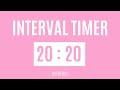 20 seconds interval timer  20s on 20s off workout timer