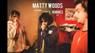 Video-Miniaturansicht von „MATTY WOOD$ - HOBBIE$ feat. ANWAR (LIVE)“