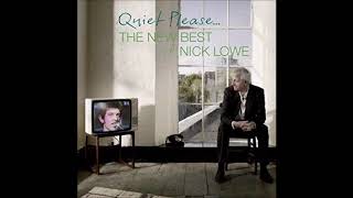Nick Lowe   I Knew The Bride When She Used To Rock And Roll
