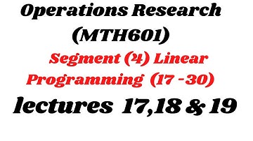Mth601 lecture 17,18&19 || Operation Research || Linear programming || product mix, marketing