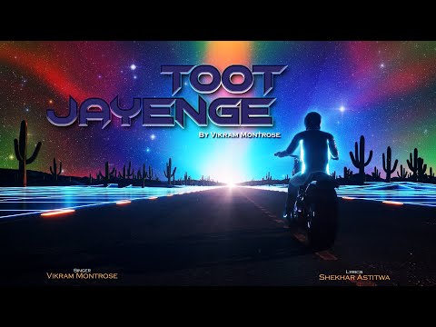 Toot Jayenge Official Lyric Visualizer Vikram Montrose Shekhar Astitwa