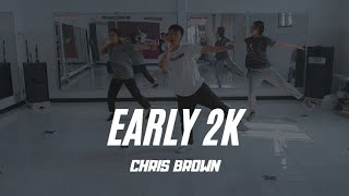 Early 2K - Chris Brown | Dancefellows / Markus Choreography