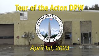 Tour of the Acton DPW