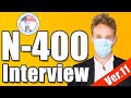 2021 US Citizenship Interview Practice during COVID | N-400 application