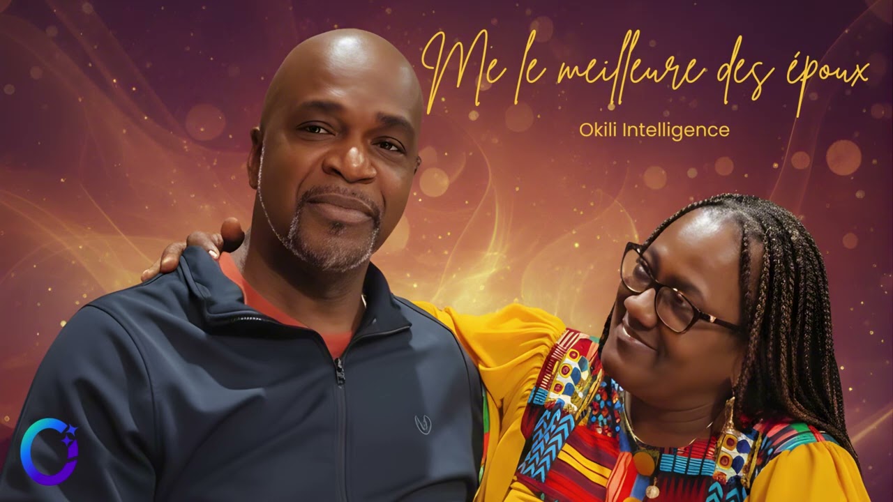 ME le meilleur des époux -  OKILI INTELLIGENCE
