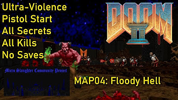 Micro Slaughter Community Project - MAP04: Floody Hell (UV - Max)