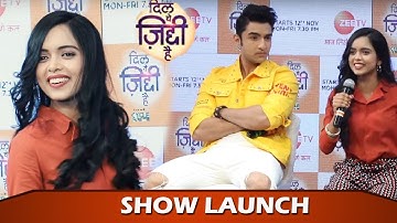 Dil Yeh Ziddi Hai Show Launch: Rohit Suchanti, Megha Ray, Shoaib Ali