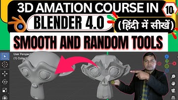 (86) 10🎯How To Use Smooth and Random Tools in Blender 4.0 🚀Blender Tutorial For Smooth  & Random