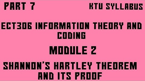ECT3O6 ITC |Module 2|Shannon