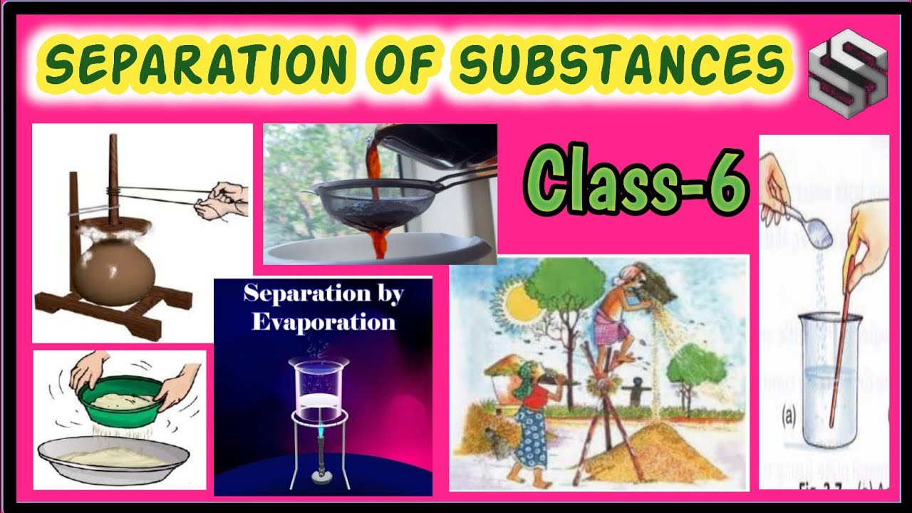 assignment on separation of substances class 6