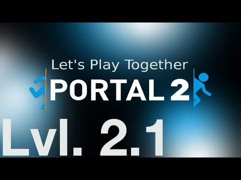 Let's Play Together Portal 2 [HD - Bild in Bild] - Level 2.1