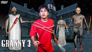 GRANNY 3 GAMEPLAY : ग्रैनी | HORROR GAME GRANNY : CHAPTER 3 - SLENDRINA || MOHAK MEET GAMING