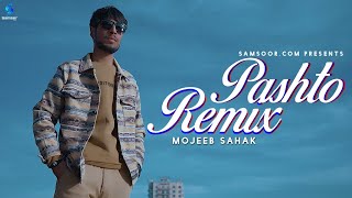 Pashto Remix | Mojeeb Sahak | Pashto New Songs | 2023 Eid