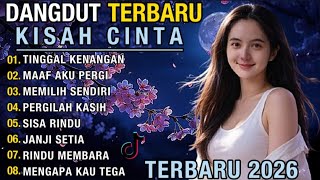 DANGDUT TERBARU 💯 TINGGAL KENANGAN | BIKIN INGAT MASA YANG LALU 