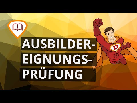 IHK Ausbilderschein - Ausbildereignungsprüfung  AEVO | Schnell erklärt