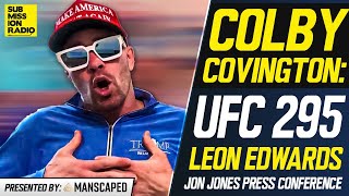 Colby Covington Addresses UFC 295 Rumors, Khamzat/Costa, Islam Makhachev, Jon Jones Tough Questions