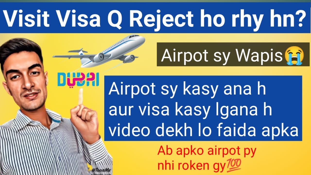 Dubai visit visa rejection reason from Pakistan and India